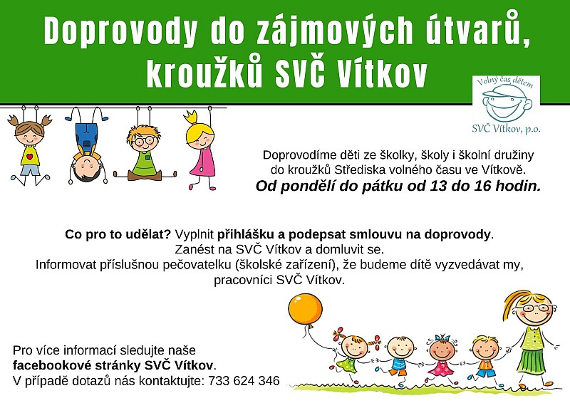DOPROVODY DO ZÁJMOVÝCH AKTIVIT SVČ VÍTKOV